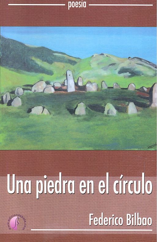 UNA PIEDRA EN EL CIRCULO, de BILBAO,FEDERICO | portada del libro