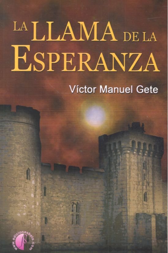 LLAMA DE LA ESPERANZA, de GETE,VICTOR MANUEL | portada del libro