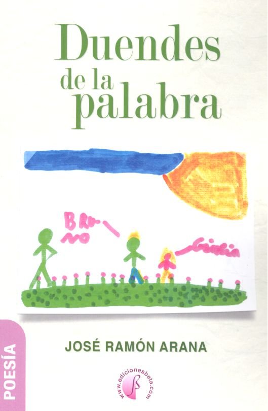 DUENDES DE LA PALABRA, de ARANA,JOSE RAMON | portada del libro