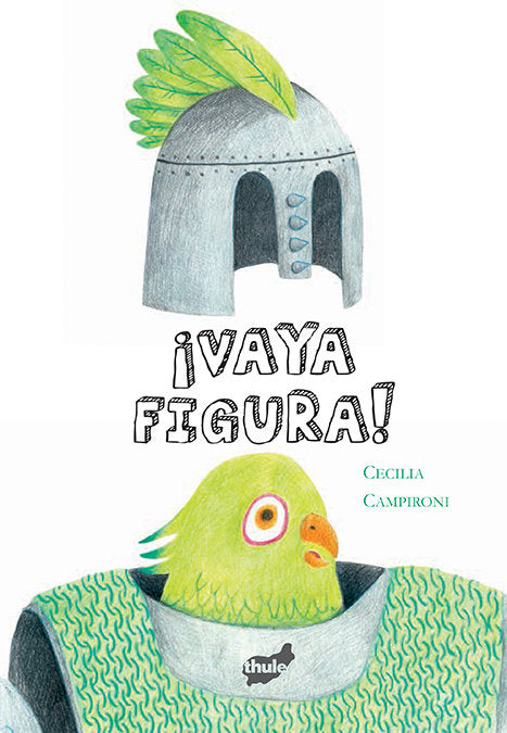 ¡Vaya figura!, de Campironi | portada del libro
