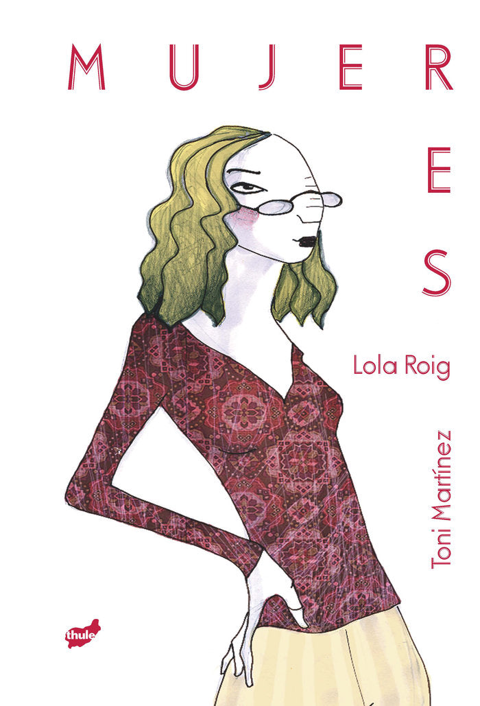 Mujeres, de Roig Gómez, Lola | portada del libro