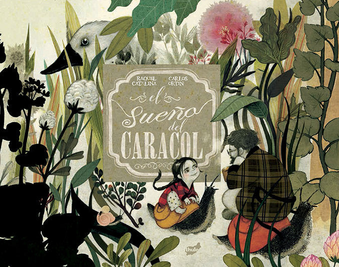 El sueño del caracol, de Ortin Estrada, Carlos | portada del libro