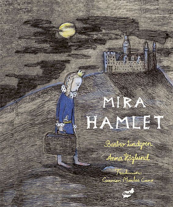 Mira Hamlet, de Lindgren, Barbro | portada del libro