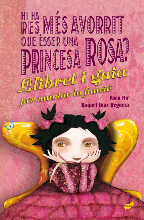 Hi ha res més avorrit que ésser una princesa rosa?, de Mir Maluquer, Paco | portada del libro