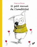 El petit manual de l'amabilitat, de FRANCESCA PIRRONE | portada del libro