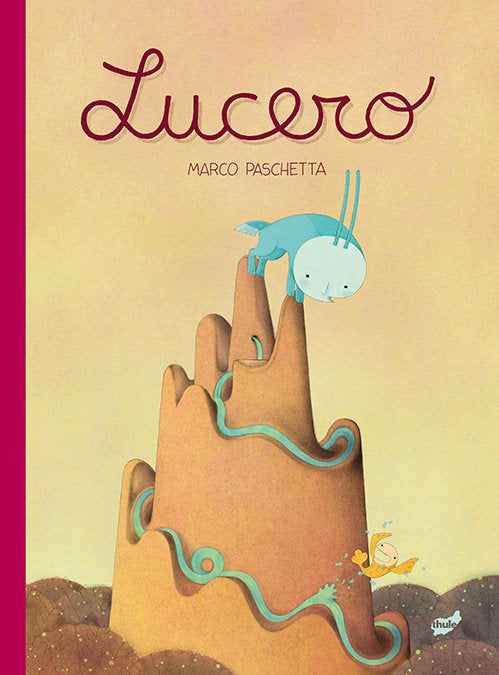 Lucero, de Paschetta, Marco | portada del libro