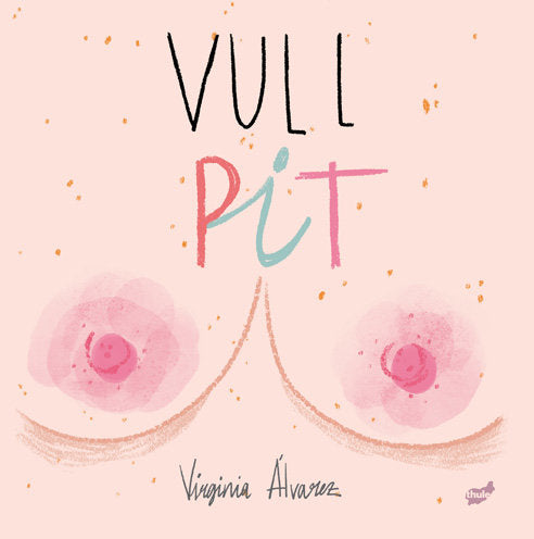 VULL PIT, de ALVAREZ, VIRGINIA | portada del libro