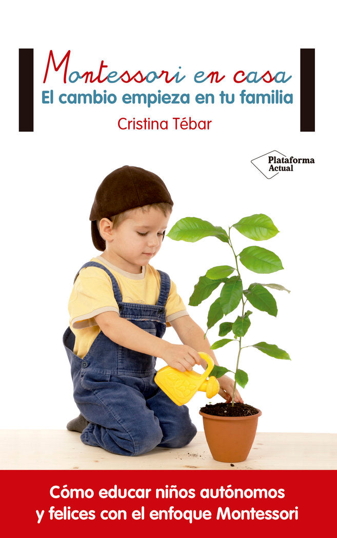 Montessori en casa, de Tébar Montes, Cristina | portada del libro