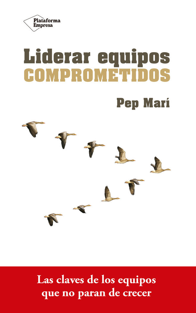 Liderar equipos comprometidos, de Marí Cortés, Pep | portada del libro