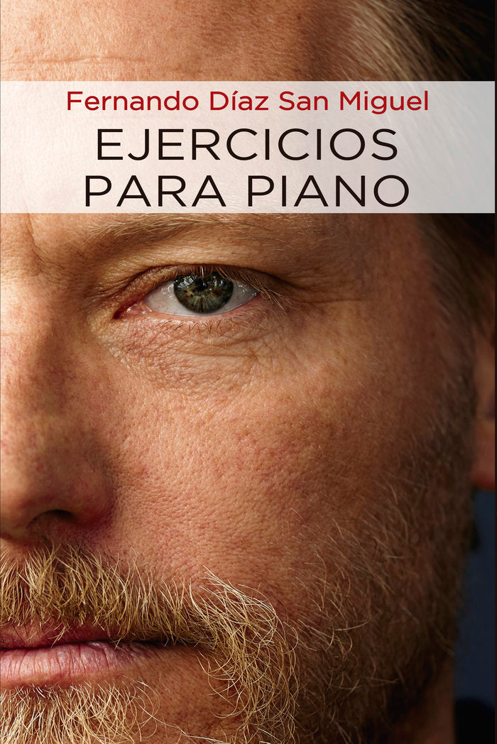 Ejercicios para piano, de FERNANDO DIAZ SAN MIGUEL | portada del libro