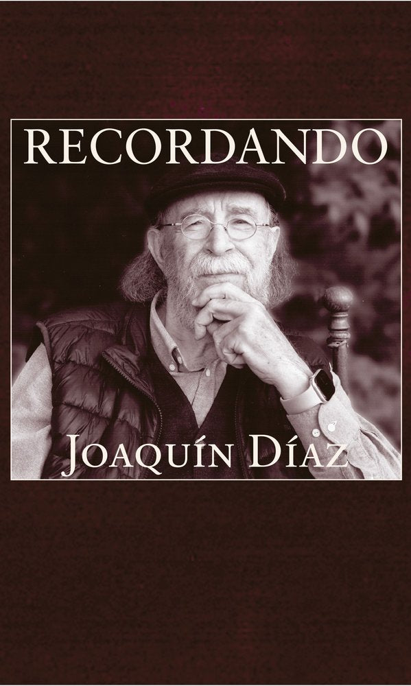 RECORDANDO, de DIAZ GONZALEZ, JOAQUIN | portada del libro