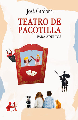 Teatro de pacotilla para adultos, de Caselles Ruano, José Antonio | portada del libro
