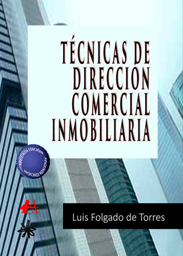 Técnica de dirección comercial inmobiliaria, de Folgado de Torres | portada del libro