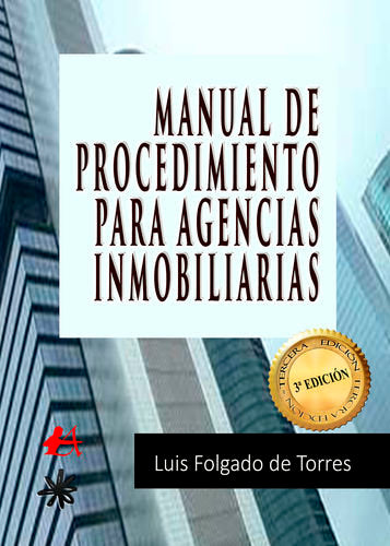 Manual de procedimiento para agencias inmobiliarias, de Folgado de Torres, Luis | portada del libro