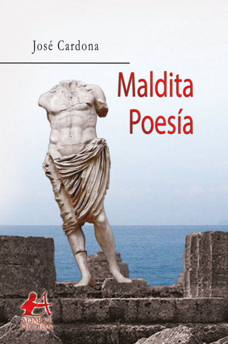 Maldita poesía, de Cardona Caselles, José | portada del libro