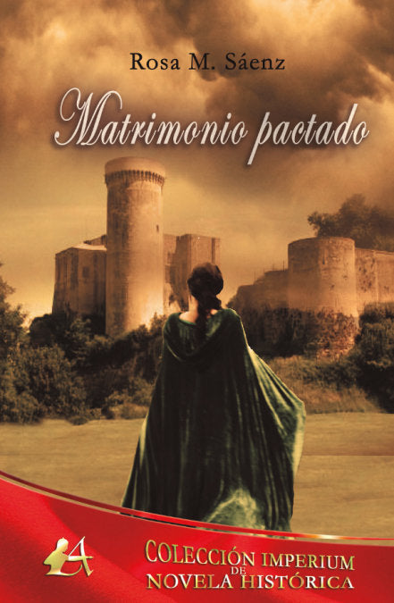 Matrimonio pactado, de Sáenz Solorzano, Rosa María | portada del libro