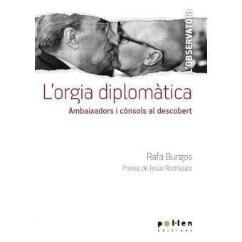 L'orgia diplomàtica, de Burgos, Rafa | portada del libro