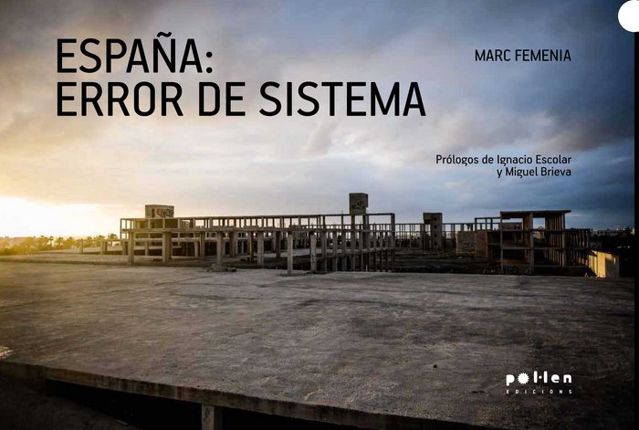ESPAÑA: ERROR DE SISTEMA, de Femenia Nobell | portada del libro