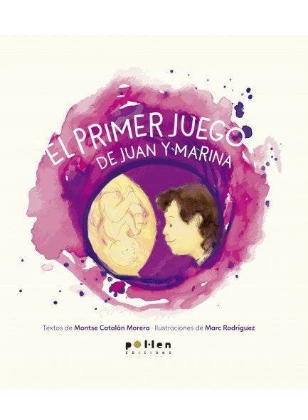 PRIMER JUEGO DE JUAN Y MARINA, EL, de Catalán Morera | portada del libro