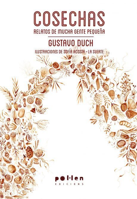 Cosechas, de Duch, Gustavo | portada del libro