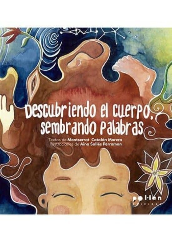 Descubriendo el cuerpo, sembrando palabras, de Catalán Morera, Montse | portada del libro