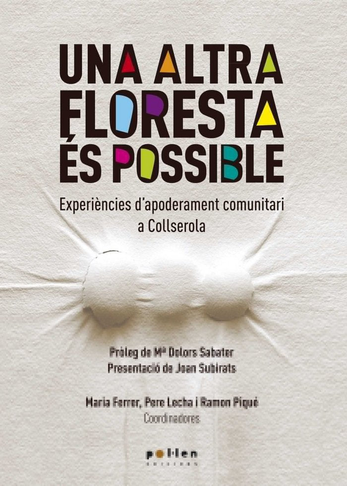 ALTRA FLORESTA ÉS POSSIBLE, UNA, de Varios autores | portada del libro