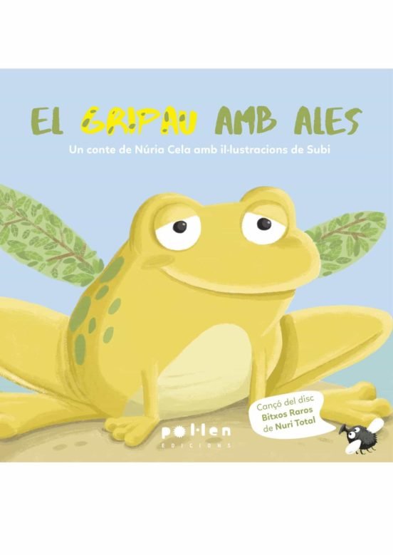 El gripau amb ales, de Cela, Núria | portada del libro