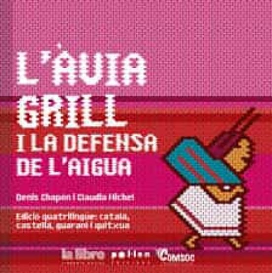 L'àvia grill i la defensa de l'aigua, de Chapon, Denis | portada del libro