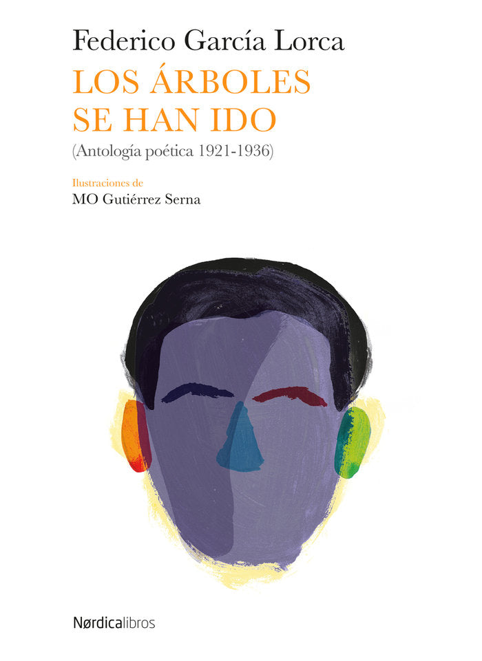 Los árboles se han ido, de García Lorca, Federico | portada del libro