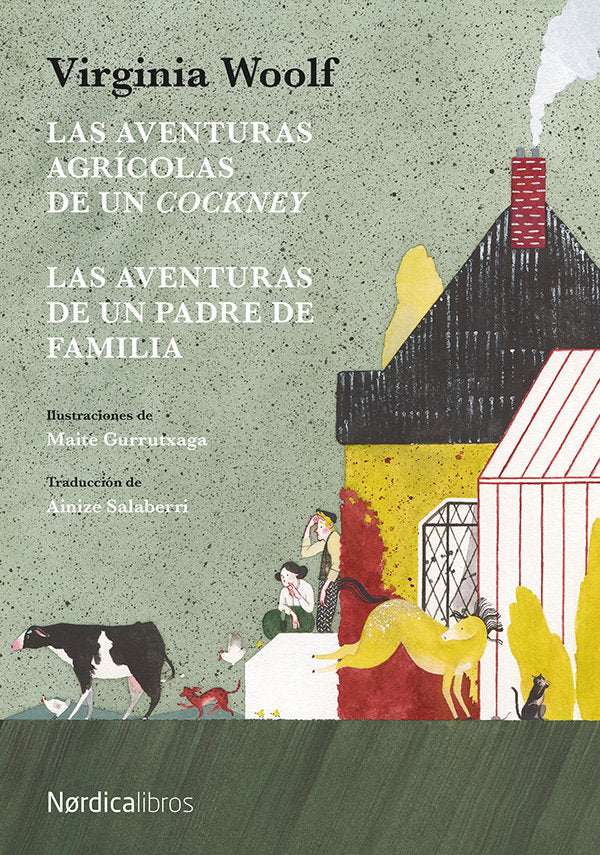 Las aventuras agrícolas de un cockney, de Woolf, Virginia | portada del libro