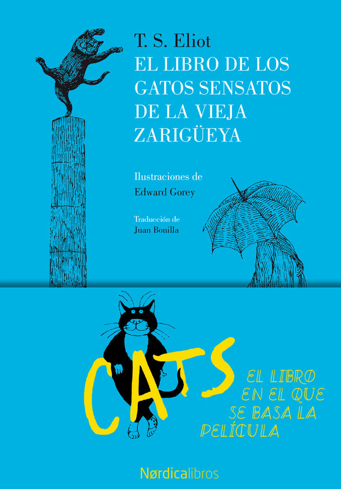 El libro de los gatos sensatos de la vieja zarigüeya, de Elliot, Thomas Stearns | portada del libro