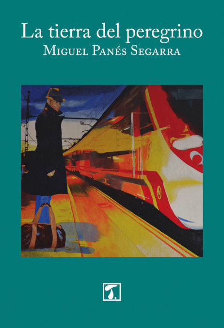 tierra del peregrino, La, de Panés Segarra | portada del libro