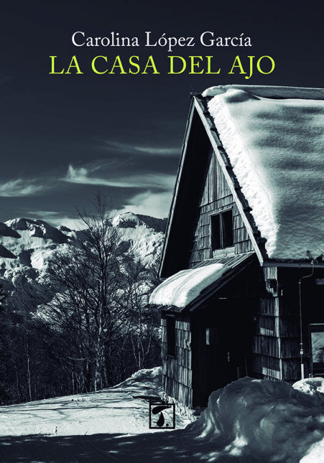 Casa del ajo, La, de López García | portada del libro