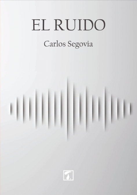 Ruido, El, de Segovia | portada del libro