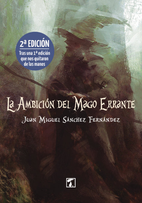 Ambición del mago errante, La, de Sánchez Fernández, Juan Miguel | portada del libro