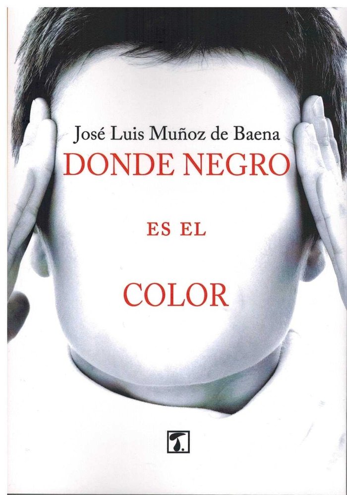 Donde negro es el color, de Muñoz de Baena | portada del libro