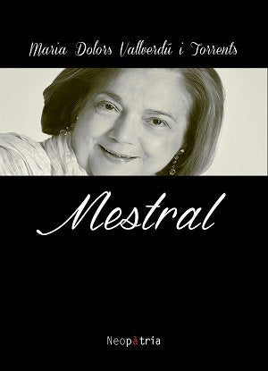 Mestral, de Vallverdú i Torrents, Maria Dolors | portada del libro