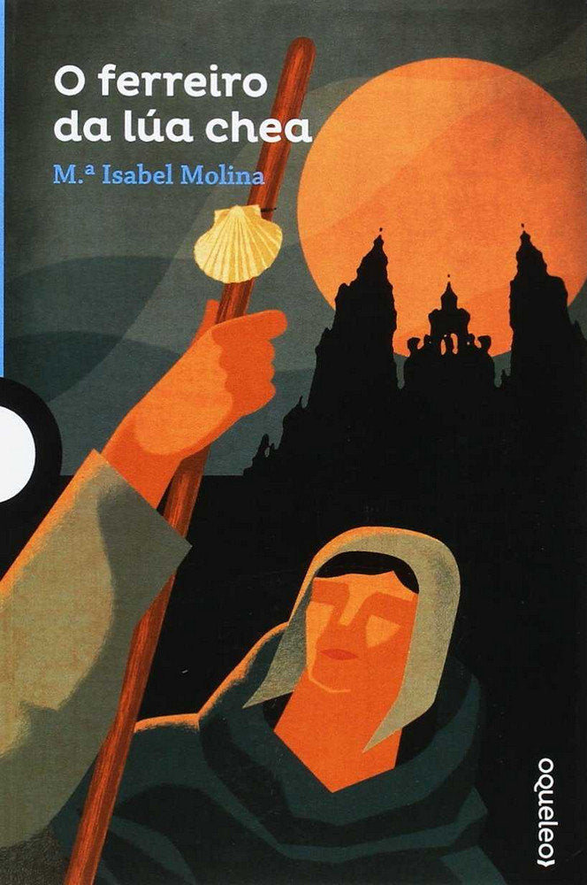 O ferrerio da lúa chea, de Molina, Mª Isabel | portada del libro