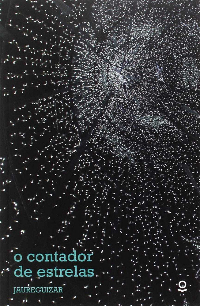 O contador de estrelas, de Jaureguizar Ortiz Zarate, Santi | portada del libro
