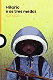 Hilario e os tres medos, de Babarro Gonzalez, Xoan | portada del libro