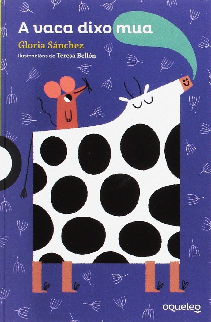 A vaca dixo mua, de Sanchez, Gloria | portada del libro