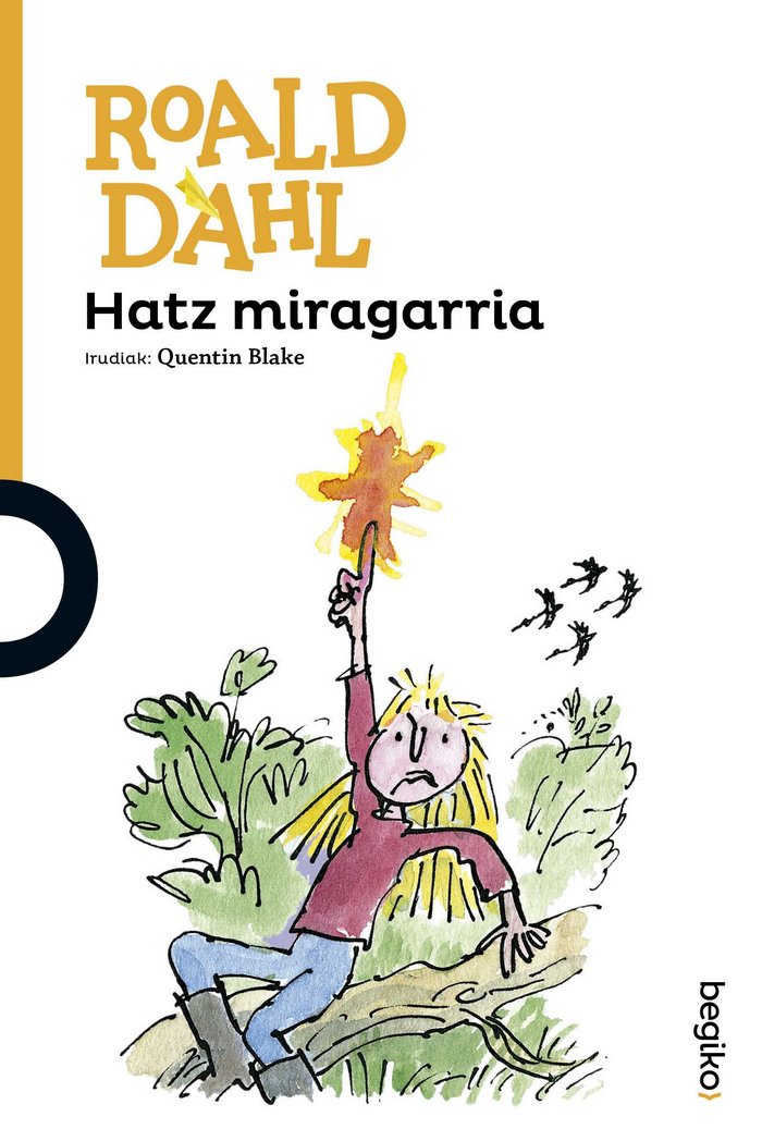Hatz miragarria, de Dahl, Roald | portada del libro
