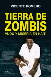 Tierra de zombis, de Romero Ramírez, Vicente | portada del libro
