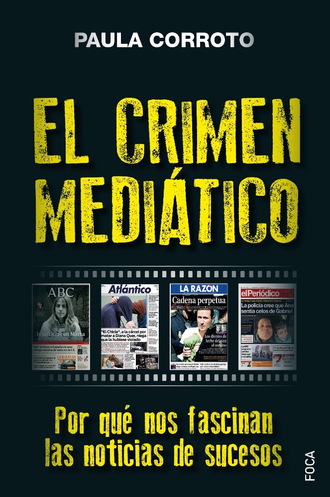 El crimen mediático, de Corroto, Paula | portada del libro