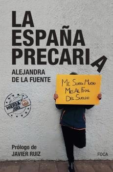 ESPAÑA PRECARIA, LA, de ALEJANDRA DE LA FUENTE | portada del libro