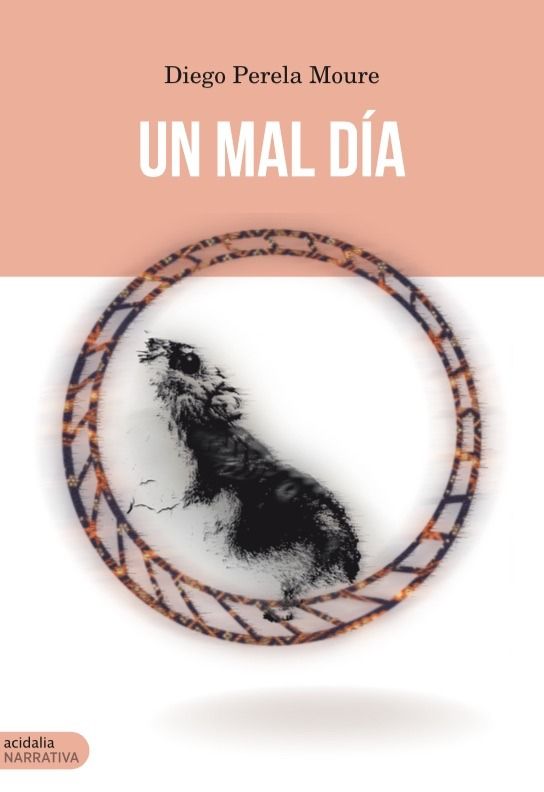 UN MAL DIA, de Perela Moure | portada del libro