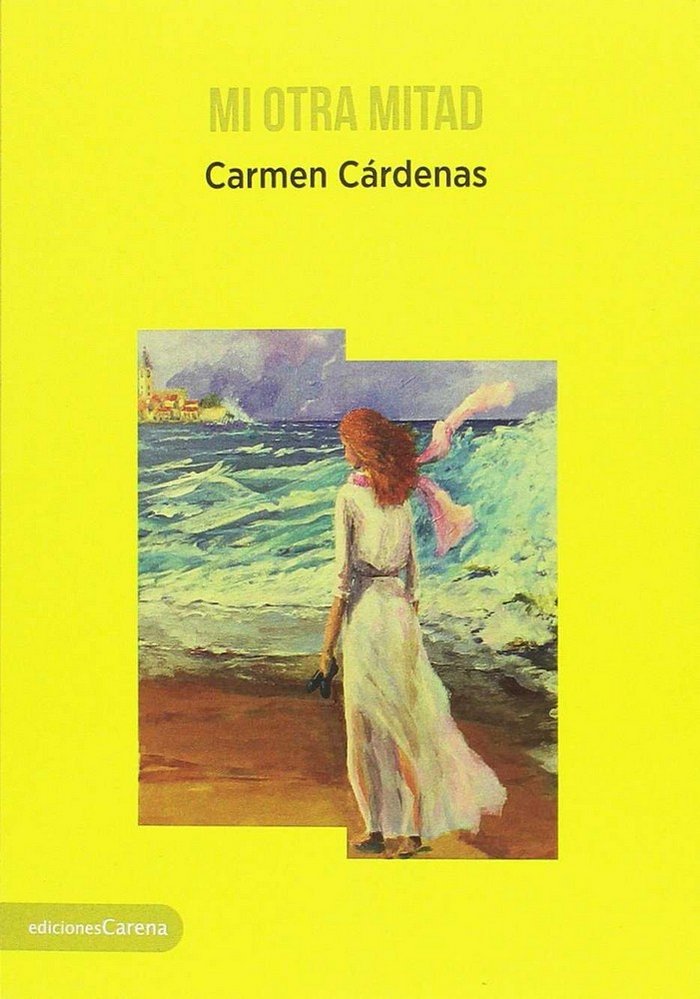 Mi otra mitad, de CARMEN CáRDENAS | portada del libro