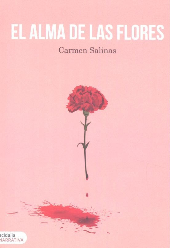 ALMA DE LAS FLORES,EL, de Salinas | portada del libro