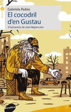 El cocodril d'en Gustau, de Gabriela Rubio | portada del libro