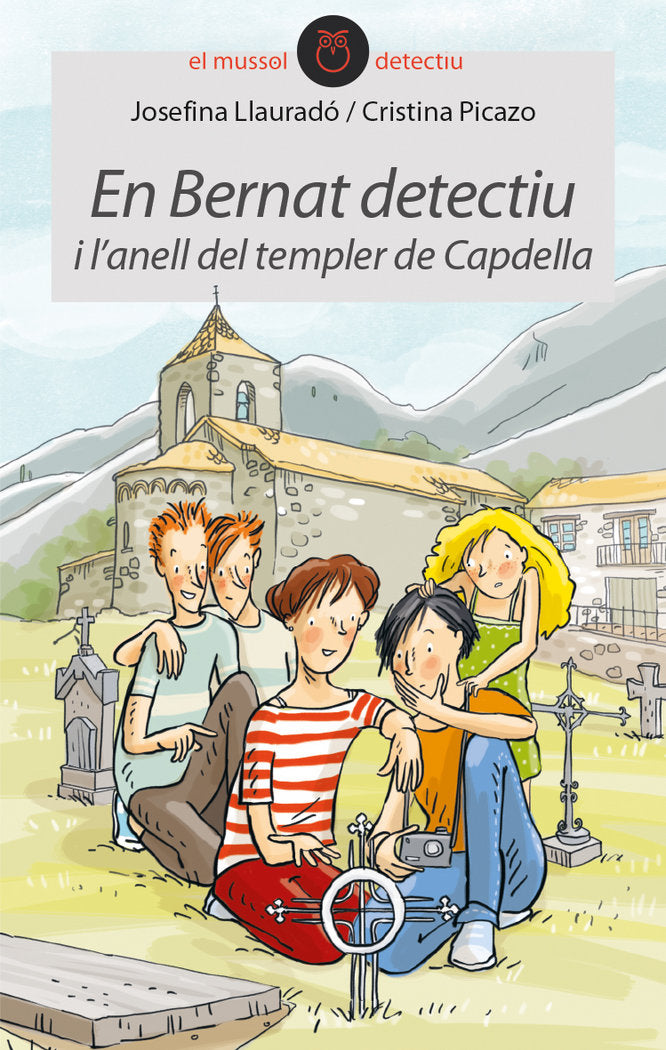 En Bernat detectiu i l'anell del templer de Capdella, de Josefina Llauradó | portada del libro